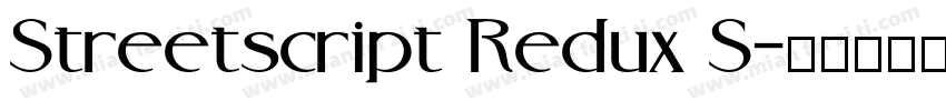 Streetscript Redux S字体转换